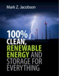 100%クリーン再生可能エネルギーと貯蔵：万人のための科学<br>100% Clean, Renewable Energy and Storage for Everything