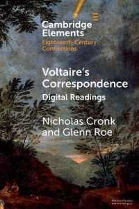 Voltaire's Correspondence : Digital Readings (Elements in Eighteenth-century Connections)