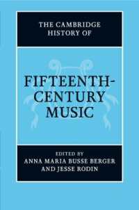 ケンブリッジ版　１５世紀音楽史<br>The Cambridge History of Fifteenth-Century Music (The Cambridge History of Music)
