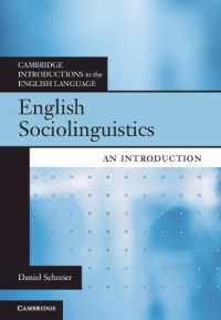 英語の社会言語学入門<br>English Sociolinguistics : An Introduction (Cambridge Introductions to the English Language)
