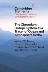 The Chromium Isotope System as a Tracer of Ocean and Atmosphere Redox (Elements in Geochemical Tracers in Earth System Science)