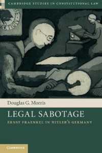 Legal Sabotage : Ernst Fraenkel in Hitler's Germany (Cambridge Studies in Constitutional Law)