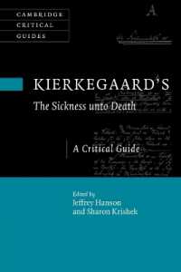 プラトン『ゴルギアス』批評ガイド<br>Kierkegaard's the Sickness Unto Death : A Critical Guide (Cambridge Critical Guides)