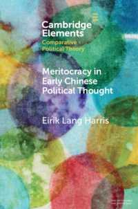 Meritocracy in Early Chinese Political Thought (Elements in Comparative Political Theory)