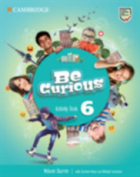 Be Curious Level 6 Activity Book (Be Curious)