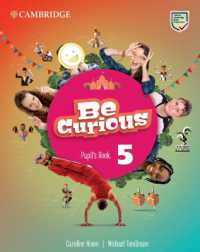 Be Curious Level 5 Pupil's Book (Be Curious)
