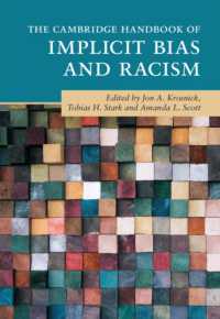 ケンブリッジ版　内在的バイアスと人種差別主義ハンドブック<br>The Cambridge Handbook of Implicit Bias and Racism (Cambridge Handbooks in Psychology)