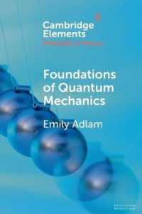 Foundations of Quantum Mechanics (Elements in the Philosophy of Physics)
