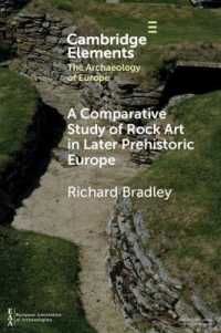 A Comparative Study of Rock Art in Later Prehistoric Europe (Elements in the Archaeology of Europe)
