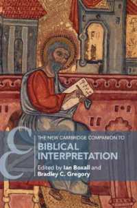 新ケンブリッジ版　聖書解釈必携<br>The New Cambridge Companion to Biblical Interpretation (Cambridge Companions to Religion)
