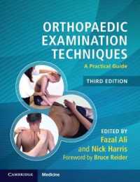 Orthopaedic Examination Techniques : A Practical Guide （3RD）