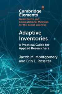 Adaptive Inventories : A Practical Guide for Applied Researchers (Elements in Quantitative and Computational Methods for the Social Sciences)