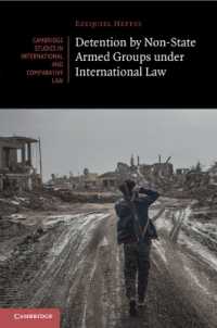Detention by Non-State Armed Groups under International Law (Cambridge Studies in International and Comparative Law)