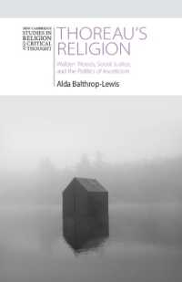 Thoreau's Religion : Walden Woods, Social Justice, and the Politics of Asceticism (New Cambridge Studies in Religion and Critical Thought)