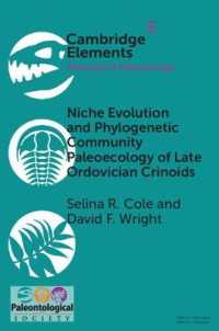 Niche Evolution and Phylogenetic Community Paleoecology of Late Ordovician Crinoids (Elements of Paleontology)