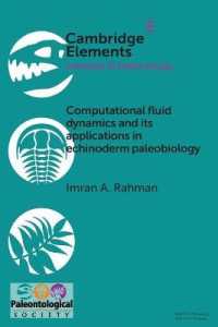 Computational Fluid Dynamics and its Applications in Echinoderm Palaeobiology (Elements of Paleontology)