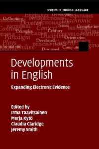 Developments in English : Expanding Electronic Evidence (Studies in English Language)