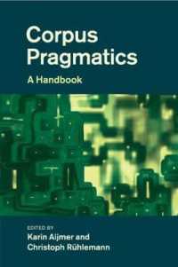コーパス語用論ハンドブック<br>Corpus Pragmatics : A Handbook