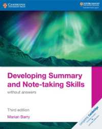 Developing Summary and Note-taking Skills without answers (Cambridge International Igcse) （3RD）