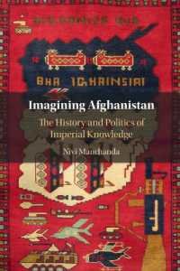 Imagining Afghanistan : The History and Politics of Imperial Knowledge