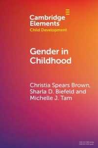 Gender in Childhood (Elements in Child Development)