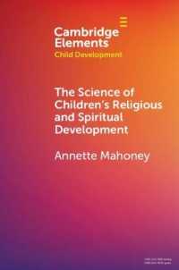 The Science of Children's Religious and Spiritual Development (Elements in Child Development)