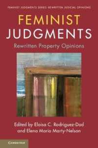 Feminist Judgments: Rewritten Property Opinions (Feminist Judgment Series: Rewritten Judicial Opinions)
