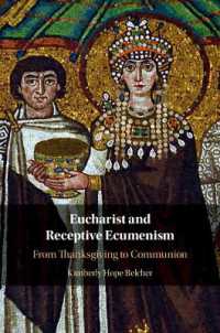 Eucharist and Receptive Ecumenism : From Thanksgiving to Communion
