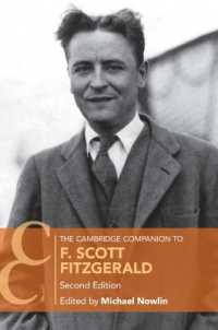 ケンブリッジ版　フィッツジェラルド必携（第２版）<br>The Cambridge Companion to F. Scott Fitzgerald (Cambridge Companions to Literature) （2ND）