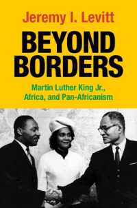 Beyond Borders : Martin Luther King Jr., Africa, and Pan-Africanism