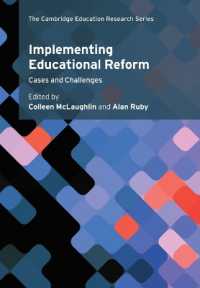 Implementing Educational Reform : Cases and Challenges (Cambridge Education Research)