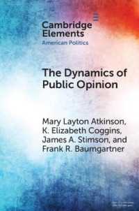 The Dynamics of Public Opinion (Elements in American Politics)