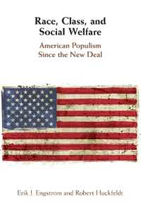 Race, Class, and Social Welfare : American Populism since the New Deal