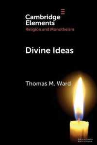Divine Ideas (Elements in Religion and Monotheism)