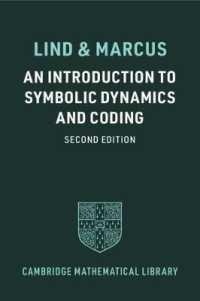 記号力学系と符号化（第２版）<br>An Introduction to Symbolic Dynamics and Coding (Cambridge Mathematical Library) （2ND）