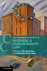 ケンブリッジ版　ビジネスと人権必携<br>The Cambridge Companion to Business and Human Rights Law (Cambridge Companions to Law)