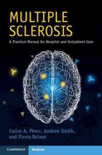 多発性硬化症マニュアル<br>Multiple Sclerosis : A Practical Manual for Hospital and Outpatient Care (Cambridge Manuals in Neurology)