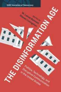The Disinformation Age (Ssrc Anxieties of Democracy)