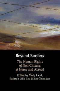 Beyond Borders : The Human Rights of Non-Citizens at Home and Abroad