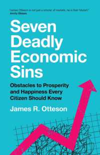 ７つの経済的大罪：市民が知っておくべきこと<br>Seven Deadly Economic Sins : Obstacles to Prosperity and Happiness Every Citizen Should Know