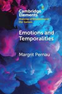 感情と時間性<br>Emotions and Temporalities (Elements in Histories of Emotions and the Senses)