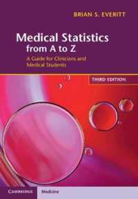 医学統計学辞典（第３版）<br>Medical Statistics from a to Z : A Guide for Clinicians and Medical Students （3RD）