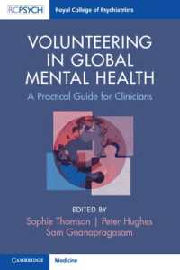 Volunteering in Global Mental Health : A Practical Guide for Clinicians