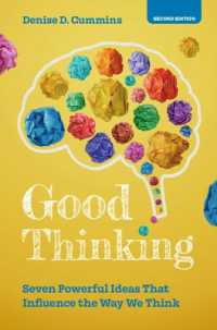 Good Thinking : Seven Powerful Ideas That Influence the Way We Think （2ND）