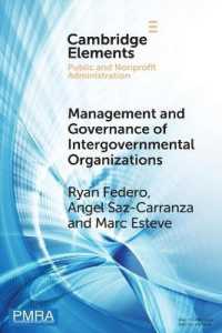 Management and Governance of Intergovernmental Organizations (Elements in Public and Nonprofit Administration)