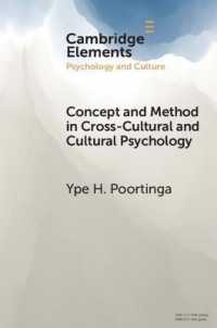 Concept and Method in Cross-Cultural and Cultural Psychology (Elements in Psychology and Culture)