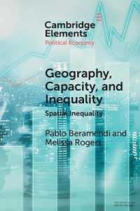 Geography, Capacity, and Inequality : Spatial Inequality (Elements in Political Economy)