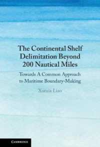 The Continental Shelf Delimitation Beyond 200 Nautical Miles : Towards a Common Approach to Maritime Boundary-Making