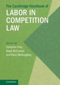 ケンブリッジ版　競争法における労働問題ハンドブック<br>The Cambridge Handbook of Labor in Competition Law (Cambridge Law Handbooks)