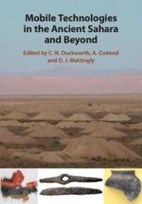 Mobile Technologies in the Ancient Sahara and Beyond (Trans-saharan Archaeology)